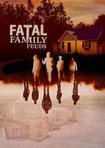 Watch Fatal Family Feuds Xmovies8