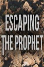 Watch Escaping The Prophet Xmovies8