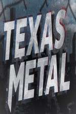 Watch Texas Metal Xmovies8