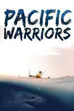Watch Pacific Warriors Xmovies8