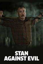 Watch Stan Against Evil Xmovies8