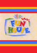 Watch Fun House Xmovies8