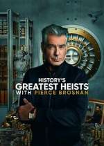 Watch History's Greatest Heists with Pierce Brosnan Xmovies8