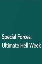 Watch Special Forces: Ultimate Hell Week Xmovies8