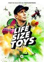 Watch Life Size Toys Xmovies8