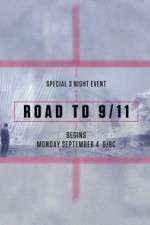 Watch Road to 9/11 Xmovies8