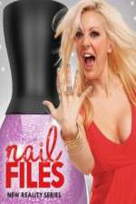 Watch Nail Files Xmovies8