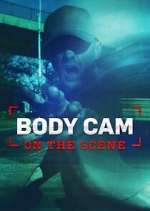 Watch Body Cam: On the Scene Xmovies8