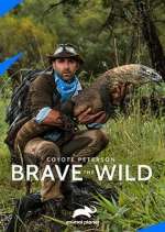Watch Coyote Peterson: Brave the Wild Xmovies8