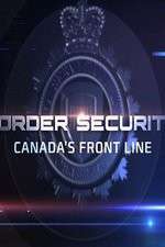 Watch Border Security: Canada's Front Line Xmovies8