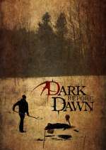 Watch Dark Before Dawn Xmovies8