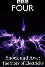 Watch Shock and Awe The Story of Electricity Xmovies8