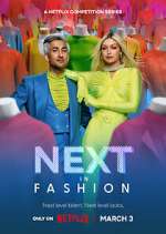 Watch Next in Fashion Xmovies8