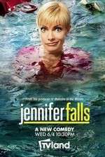 Watch Jennifer Falls Xmovies8