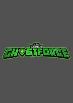 Watch GhostForce Xmovies8