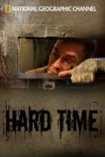 Watch National Geographic: Hard Time Xmovies8