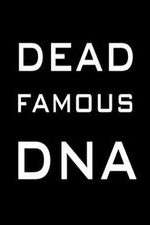 Watch Dead Famous DNA Xmovies8