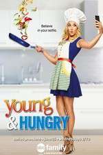 Watch Young & Hungry Xmovies8