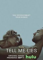 Watch Tell Me Lies Xmovies8