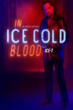 Watch In Ice Cold Blood Xmovies8