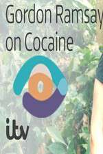 Watch Gordon Ramsay on Cocaine Xmovies8