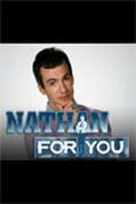 Watch Nathan for You Xmovies8