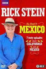 Watch Rick Stein's Road To Mexico Xmovies8