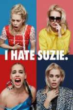 Watch I Hate Suzie Xmovies8