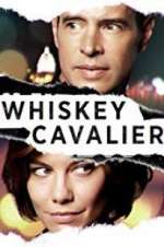 Watch Whiskey Cavalier Xmovies8