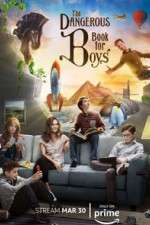 Watch The Dangerous Book for Boys Xmovies8