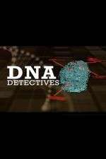 Watch DNA Detectives Xmovies8