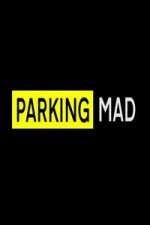 Watch Parking Mad Xmovies8