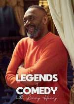 Watch Legends of Comedy with Lenny Henry Xmovies8