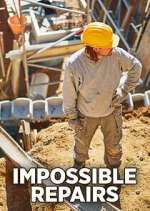 Watch Impossible Repairs Xmovies8
