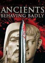 Watch Ancients Behaving Badly Xmovies8