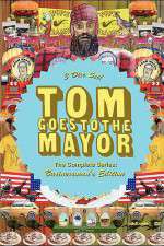 Watch Tom Goes to the Mayor Xmovies8