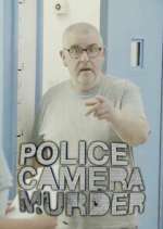 Watch Police, Camera, Murder Xmovies8