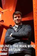 Watch Brunel: The Man Who Built Britain Xmovies8