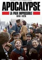 Watch Apocalypse: La paix impossible (1918-1926) Xmovies8
