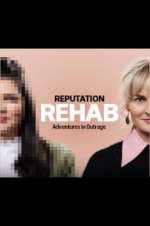 Watch Reputation Rehab Xmovies8