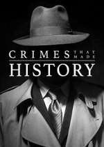 Watch Crimes That Made History Xmovies8