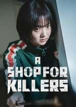 Watch A Shop for Killers Xmovies8