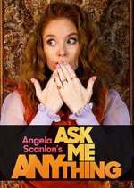Watch Angela Scanlon's Ask Me Anything Xmovies8