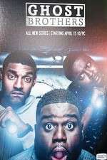 Watch Ghost Brothers Xmovies8