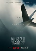 Watch MH370: The Plane That Disappeared Xmovies8