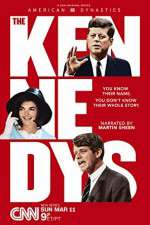 Watch American Dynasties The Kennedys Xmovies8