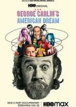 Watch George Carlin's American Dream Xmovies8