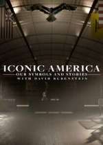 Watch Iconic America: Our Symbols and Stories with David Rubenstein Xmovies8