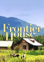 Watch Frontier House Xmovies8