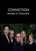 Watch Conviction: Murder in Suburbia Xmovies8